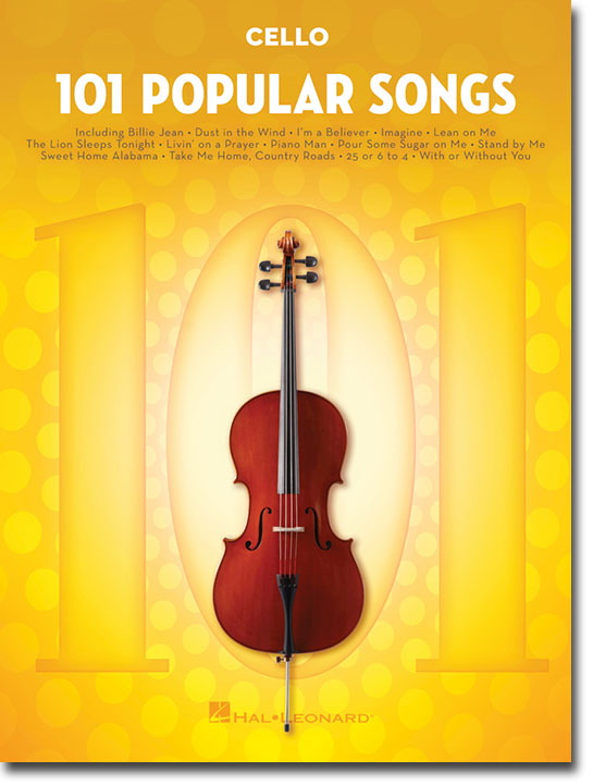 101 Popular Songs for Cello 101 Popular Songs for Cello