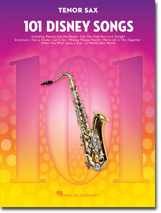 101 Disney Songs for Tenor Sax