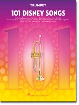 101 Disney Songs for Trumpet 101 Disney Songs for Trumpet