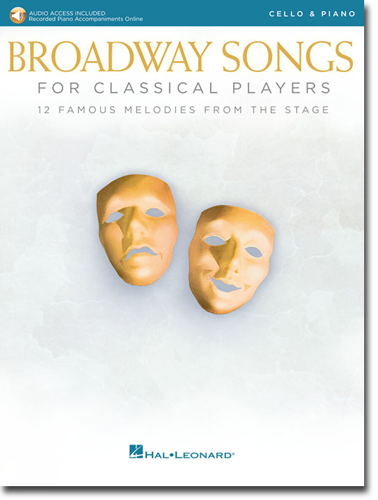 Broadway Songs for Classical Players Cello & Piano