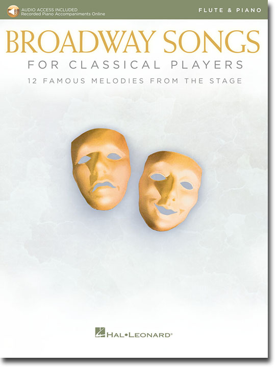 Broadway Songs for Classical Players Flute & Piano