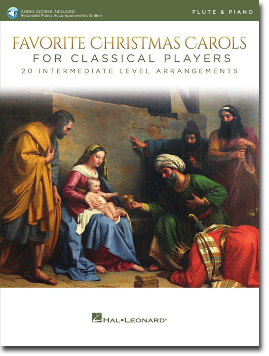 Favorite Christmas Carols for Classical Players Flute & Piano Favorite Christmas Carols for Classical Players Flute & Piano