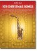 101 Christmas Songs for Alto Sax