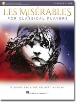 Les Misérables for Classical Players Violin & Piano Les Misérables for Classical Players Violin & Piano