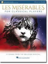 Les Misérables for Classical Players Cello & Piano Les Misérables for Classical Players Cello & Piano