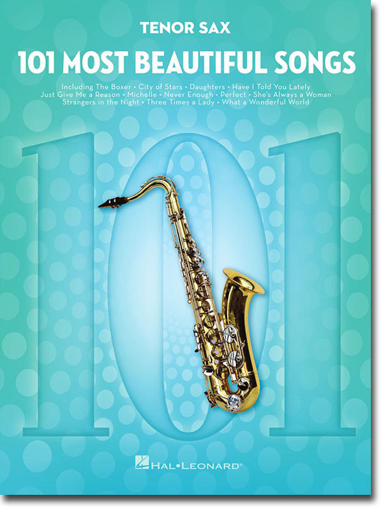 101 Most Beautiful Songs for Tenor Sax