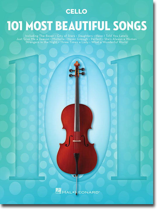 101 Most Beautiful Songs for Cello