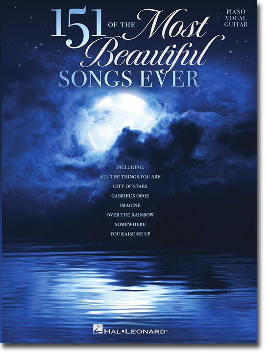 151 of the Most Beautiful Songs Ever  Piano／Vocal／Guitar