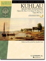 Kuhlau Selected Sonatinas Op. 20, Nos.1-3 / Op. 55, Nos.1-3 / Op. 88, No.3 Kuhlau Selected Sonatinas Op. 20, Nos.1-3 / Op. 55, Nos.1-3 / Op. 88, No.3