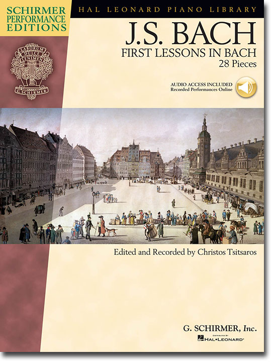 J.S. Bach First Lessons in Bach 28 Pieces for Piano