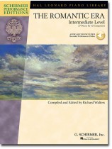 The Romantic Era: Intermediate Level for Piano The Romantic Era: Intermediate Level for Piano