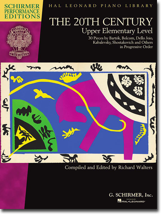 The 20th Century: Upper Elementary Level for Piano