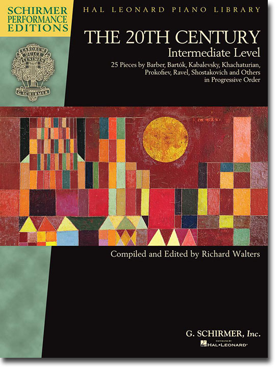The 20th Century: Intermediate Level for Piano The 20th Century: Intermediate Level for Piano
