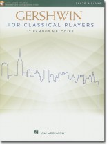 Gershwin for Classical Players Flute & Piano Gershwin for Classical Players Flute & Piano