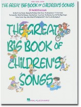 The Great Big Book of Children's Songs Piano‧Vocal‧Guitar The Great Big Book of Children's Songs Piano‧Vocal‧Guitar