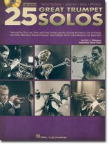 25 Great Trumpet Solos Transcriptions•Lessons•Bios•Photos 25 Great Trumpet Solos Transcriptions•Lessons•Bios•Photos