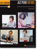 Jazz Piano for Kids by Richard Michael Jazz Piano for Kids by Richard Michael
