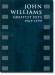 John Williams Greatest Hits 1969-1999 for Piano