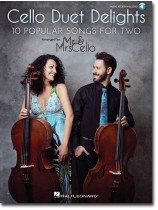 Cello Duet Delights - 10 Popular Songs for Two Cello Duet Delights - 10 Popular Songs for Two