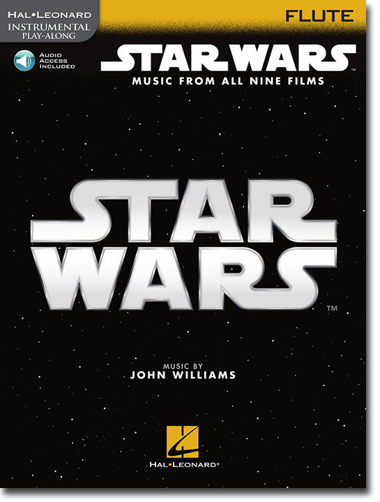 Star Wars: Music from All Nine Films Hal Leonard Instrumental Play-Along for Flute