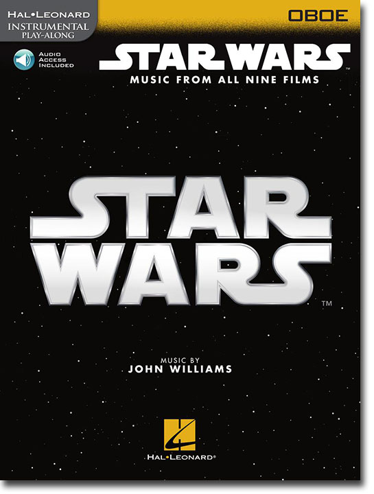 Star Wars: Music from All Nine Films Hal Leonard Instrumental Play-Along for Oboe