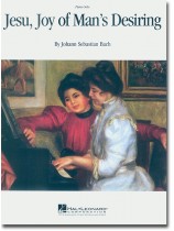 Johann Sebastian Bach Jesu, Joy of Man's Desiring Piano Solo Johann Sebastian Bach Jesu, Joy of Man's Desiring Piano Solo