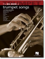 The Big Book of Trumpet Songs The Big Book of Trumpet Songs