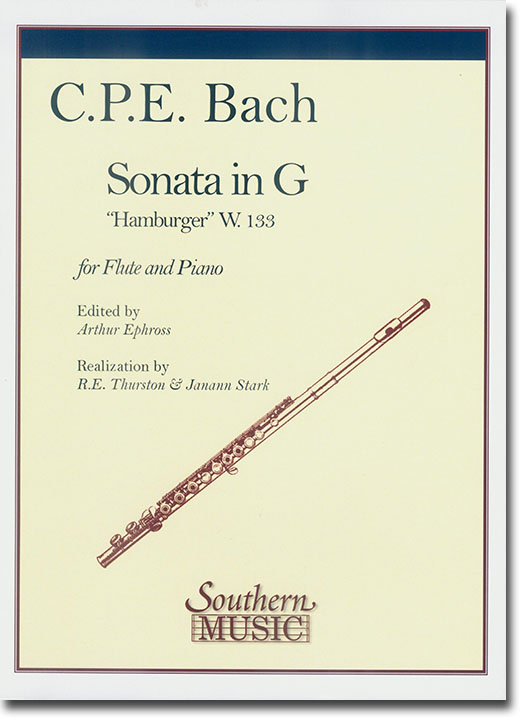 C. P. E. Bach Sonata in G "Hamburger"W. 133 for Flute and Piano C. P. E. Bach Sonata in G "Hamburger"W. 133 for Flute and Piano