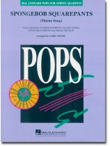 Pops【SpongeBob SquarePants (Theme Song)】for String Quartets Pops【SpongeBob SquarePants (Theme Song)】for String Quartets