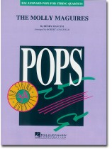 Pops【The Molly Maguires】for String Quartets Pops【The Molly Maguires】for String Quartets