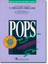 Pops【A Million Dreams】for String Quartets Pops【A Million Dreams】for String Quartets