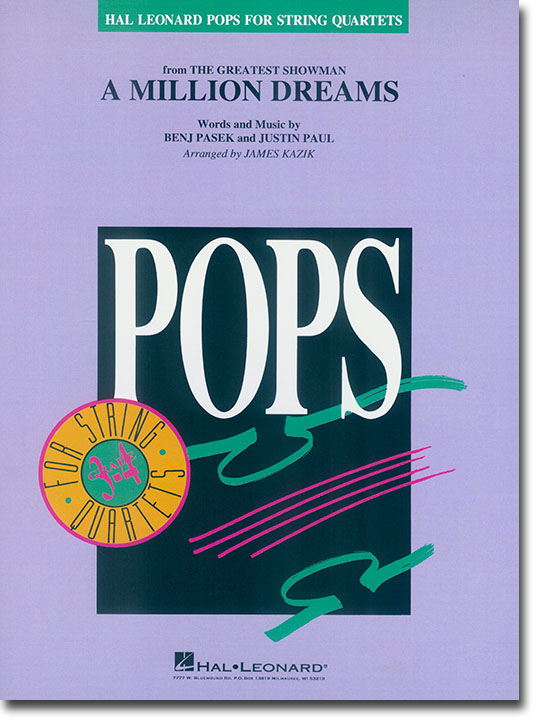Pops【A Million Dreams】for String Quartets Pops【A Million Dreams】for String Quartets