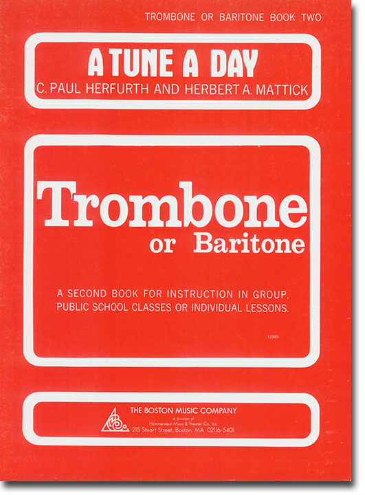 A Tune a Day for Trombone or Baritone Book Two