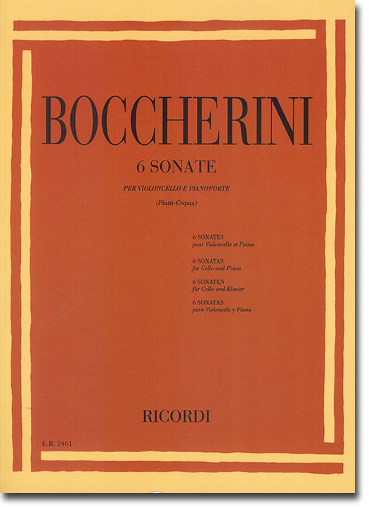 Boccherini 6 Sonate per Violoncello e Pianoforte Boccherini 6 Sonate per Violoncello e Pianoforte