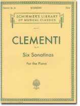 Clementi Six Sonatinas Op. 36 for the Piano Clementi Six Sonatinas Op. 36 for the Piano