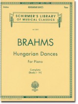 Brahms Hungarian Dances Complete (BookⅠ-Ⅳ) for Piano Brahms Hungarian Dances Complete (BookⅠ-Ⅳ) for Piano