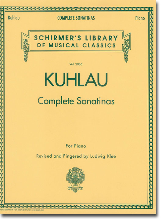 Kuhlau Complete Sonatinas (Klee) for Piano Kuhlau Complete Sonatinas (Klee) for Piano