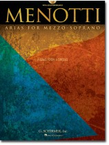 Menotti Arias for Mezzo-Soprano Menotti Arias for Mezzo-Soprano