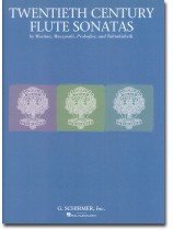 Twentieth Century Flute Sonata Twentieth Century Flute Sonata