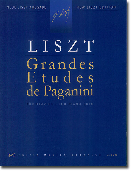Liszt Grandes Etudes de Paganini für Klavier Liszt Grandes Etudes de Paganini für Klavier