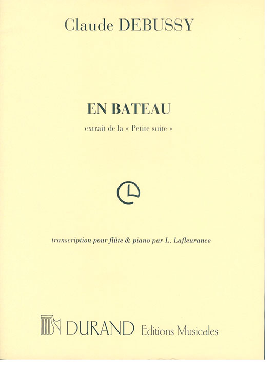 Claude Debussy En Bateau extrait de la 《Petite Suite》pour Flûte & Piano Claude Debussy En Bateau extrait de la 《Petite Suite》pour Flûte & Piano