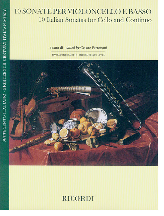 10 Sonate per Violoncello e Basso／10 Italian Sonatas for Cello and Continuo