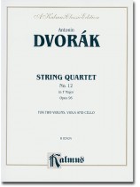 Dvorák String Quartet No. 12 in F Major Opus 96 for Two Violins, Viola and Cello