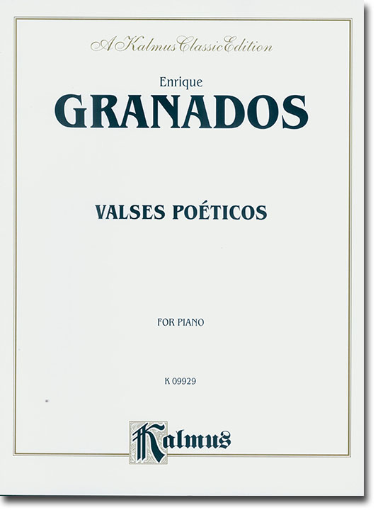 Granados Valses Poéticos for Piano