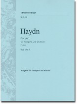 Haydn【Konzert Es-dur , Hob Ⅶe Nr. 1】für Trompete und Orchester Haydn【Konzert Es-dur , Hob Ⅶe Nr. 1】für Trompete und Orchester