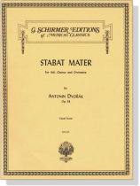 Dvorak【Stabat Mater , Op. 58】For Soli, Chorus and Orchestra , Vocal Score Dvorak【Stabat Mater , Op. 58】For Soli, Chorus and Orchestra , Vocal Score