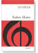 Dvorak【Stabat Mater , Op. 58】Vocal Score