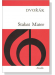 Dvorak【Stabat Mater , Op. 58】Vocal Score Dvorak【Stabat Mater , Op. 58】Vocal Score