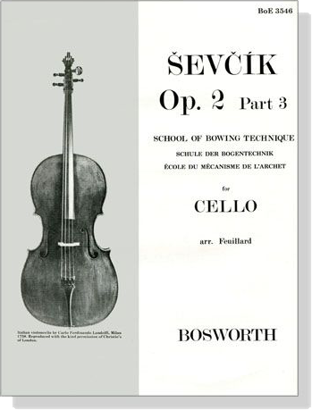 Sevcik【Op. 2 , Part 3】 School of Bowing Technique for Cello