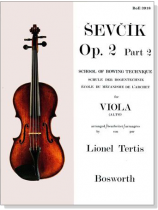 Sevcik【 Op. 2 , Part 2】School of Bowing Technique for Viola Sevcik【 Op. 2 , Part 2】School of Bowing Technique for Viola